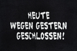 Heute wegen Gestern - Schwarz